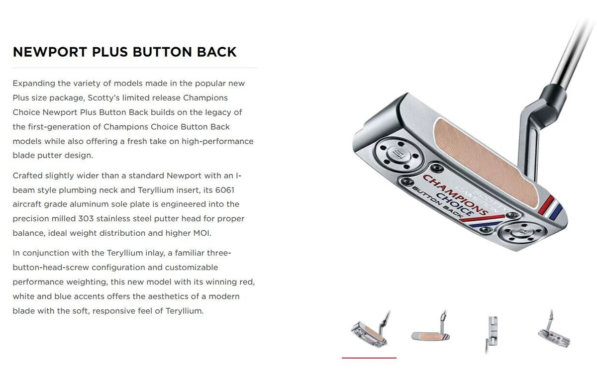 NEW Scotty Cameron CHAMPIONS CHOICE BUTTON BACK Newport Plus 1.5 2 34 35 LH RH