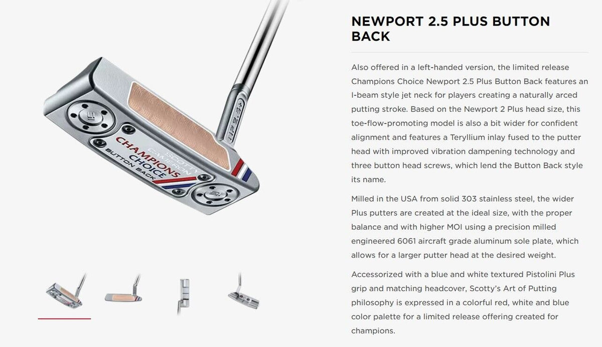 NEW Scotty Cameron CHAMPIONS CHOICE BUTTON BACK Newport Plus 1.5 2 34 35 LH RH